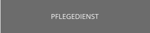 PFLEGEDIENST