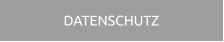 DATENSCHUTZ